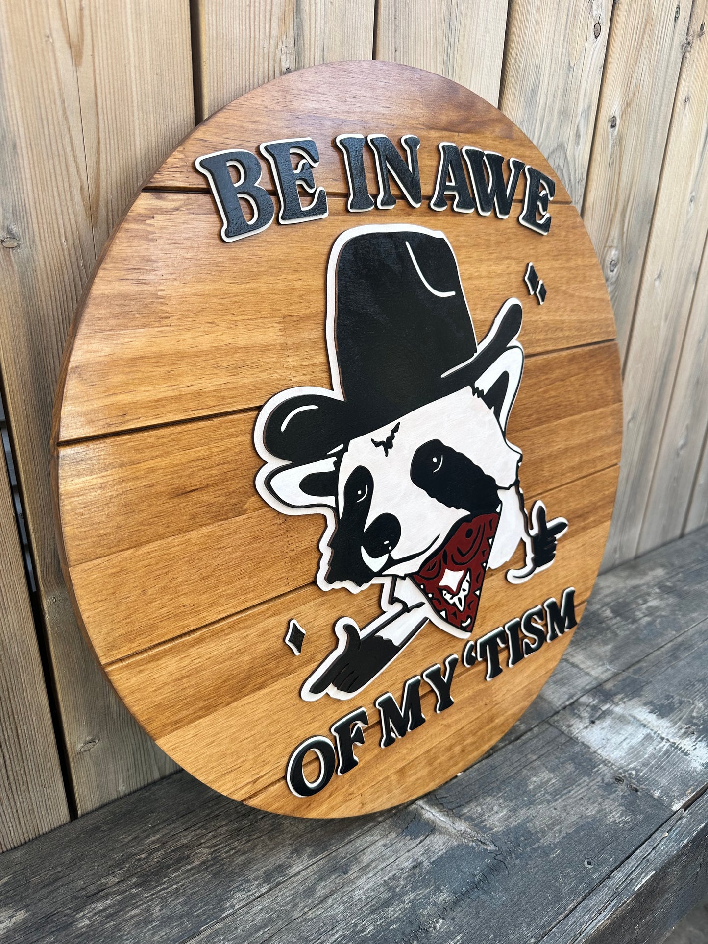 Be In Awe Of My Tism